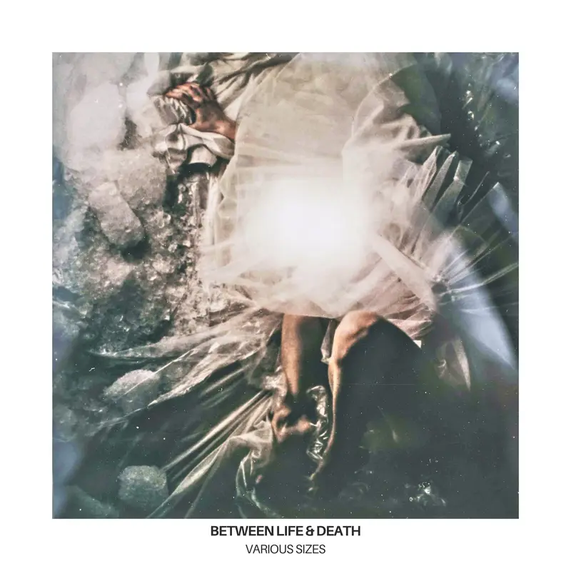 Between Life & Death